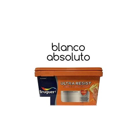 Pintura Interior Bruguer Ultra Resist Blanco Absoluto 4 Lt