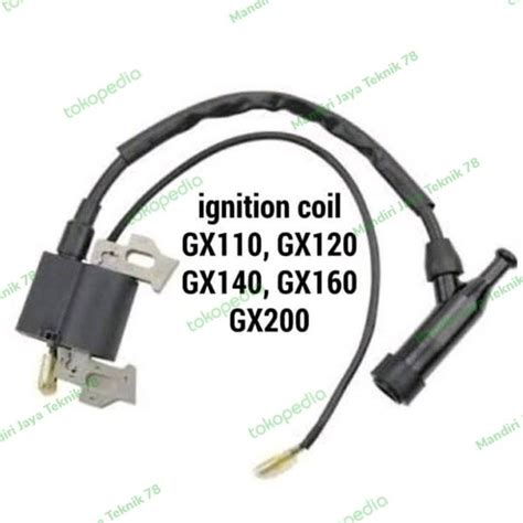 Jual Coil CDI Mesin GX 160 Ignition Coil GX 160 Di Lapak Mandiri Jaya