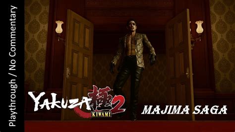 Yakuza Kiwami 2 Majima Saga FULL Playthrough YouTube