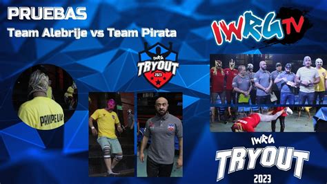 Pruebas Tryout Pirata V Alebrije Youtube