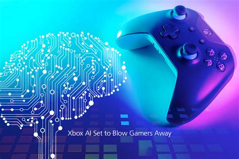 Xbox Ai Microsoft Partners With Inworld The Intuit