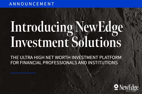 Newedge Launches Ultra High Net Worth Investment Platform