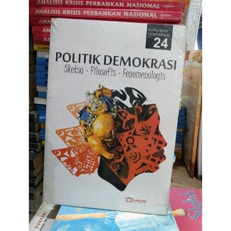 Jual BUKU POLITIK POLITIK DEMOKRASI SKETSA FILOSOFI FENOMENOLOGIS