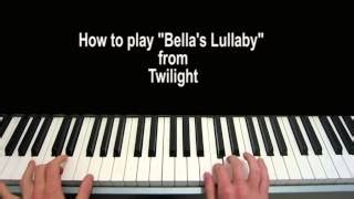 Chords For Bella S Lullaby Twilight Carter Burwell Simple Piano