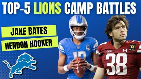 Detroit Lions Top 5 Positional Battles Ft Hendon Hooker Vs Nate