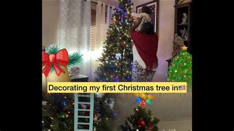 🎄decorating Our Christmas Tree My First Christmas Holidays In America