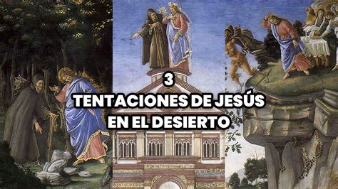 Las 3 Tentaciones Del Diablo A Jesús En El Desierto De Judea Kolímprint