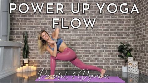 Power Up Yoga Flow Harnessing The Power Of Attention In A Dynamic