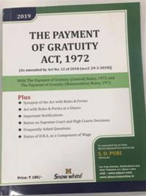 The Payment Of Gratuity Act 1972 Snow White Publications Edition