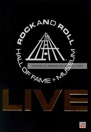 Los Mejores Dvd De Musica Y Mas Rock And Roll Hall Of Fame