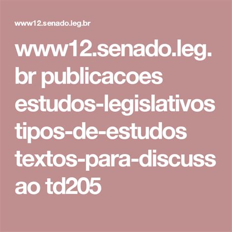 Senado Leg Br Publicacoes Estudos Legislativos Tipos De Estudos