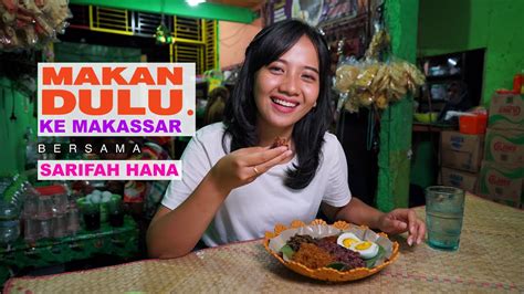 Songkolo Bagadang Alhamdulillah Makan Dulu Ke Makassar Bersama