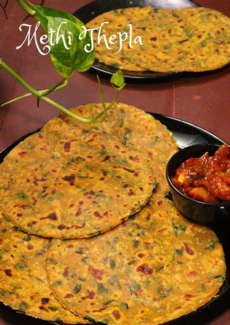 Methi Thepla Recipe Methi Paratha Kasuri Methi Thepla