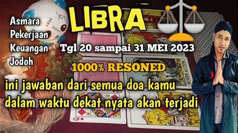 Libra Mei 2023 Hari Ini General Reading Asmara Karir Keuangan Jodoh