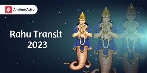 Rahu Transit Date Time And Predictions