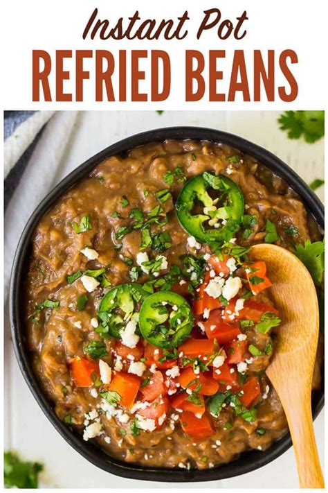 The Best Instant Pot Refried Beans Easy No Soak Recipe