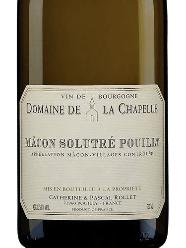 Catherine Et Pascal Rollet Domaine De La Chapelle M Con Solutr