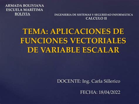 Tema Aplicaciones De Funciones Vectoriales De Variable Escalar