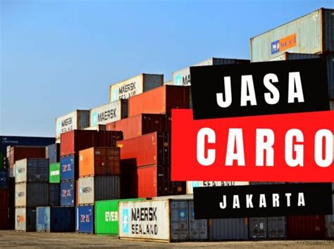 Tips Memilih Jasa Cargo Indonesia Yang Berkualitas Max Logistics