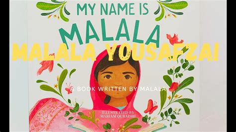 My Name Is Malala A Book By Malala Yousafzai Youtube