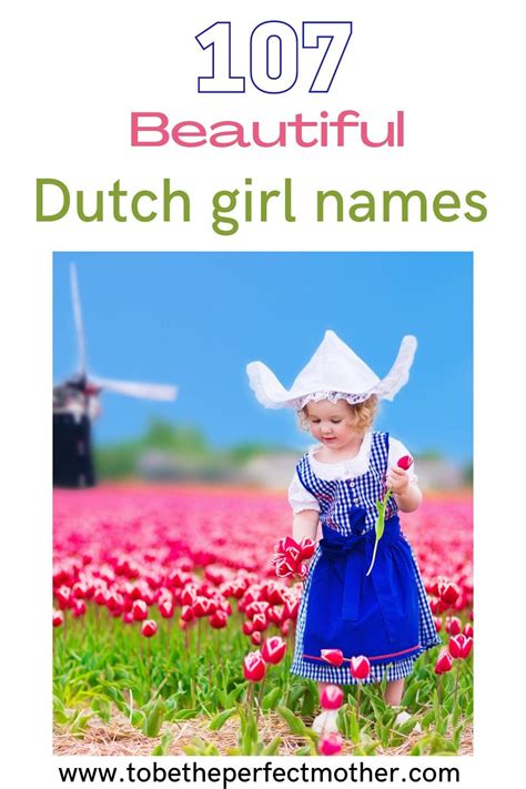 107 beautiful Dutch girl names with meanings Dutch Girl Names, Best ...