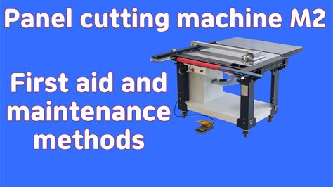 Maintenance Of Panel Cutting Machine Table Saw Youtube