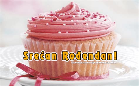 Srecan Rodjendan Rođendanske Čestitke