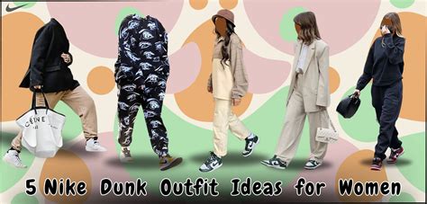 5 Nike Dunk Outfit Ideas for Women