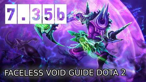 Faceless Void Dota 2 Guide How To Maximize The Heros Abilities Hawk