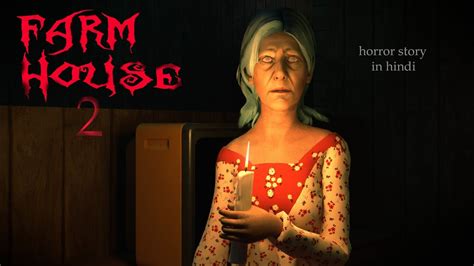 Haunted Farm House Part 2 Horror Short Film Hindi 3D Animation