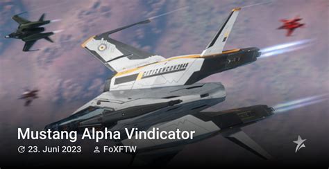 Mustang Alpha Vindicator Star Citizen Wiki