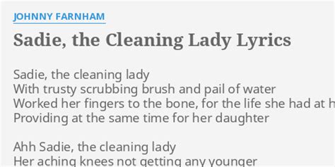 Sadie The Cleaning Lady Lyrics By Johnny Farnham Sadie The