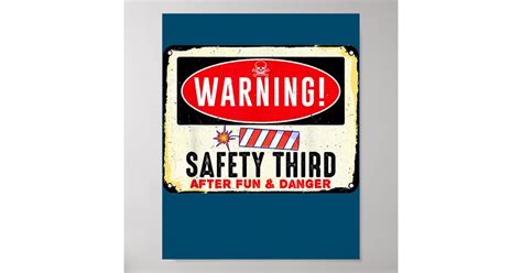 4th Of July Funny Fireworks Firecrackers Safety Poster Zazzle