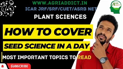 Prepare For Seed Science Technology Icar Jrf Plant Sciences