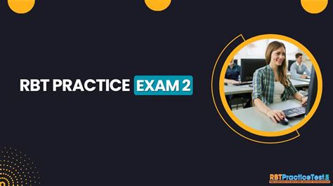 RBT Practice Exam 2 Free RBT Mock Test 2025