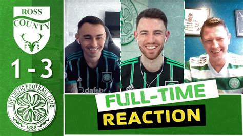 Ross County Celtic Live Full Time Reaction Youtube