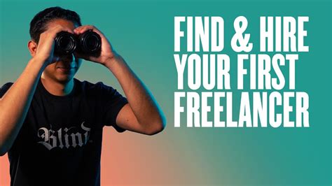 Find Hire Your First Freelancer Youtube