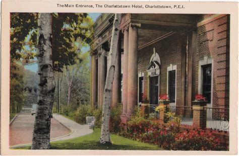 The Main Entrance, The Charlottetown Hotel, Charlottetown, P.E.I. (0228 ...