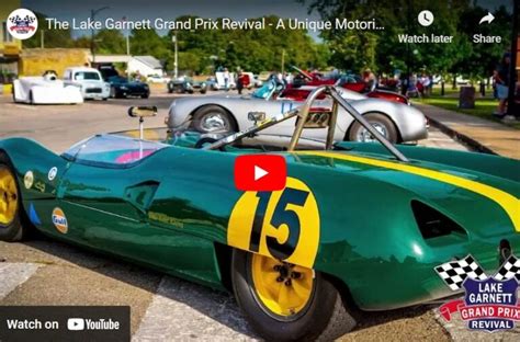 The Lake Garnett Grand Prix Revival A Unique Motoring Experience In