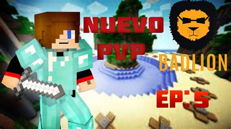 Nuevo Tipo De Pvp Ep Badlion Pvp Minecraft Youtube