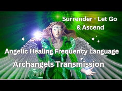 Archangel Surrender Frequency Ascension Transmission Shekina Rose