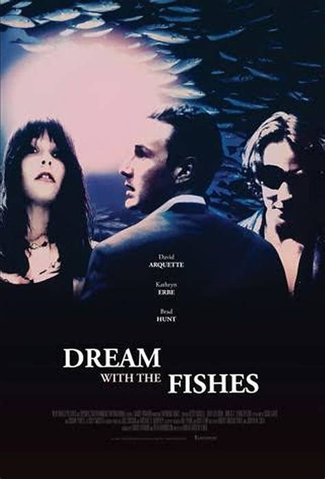 Dream With The Fishes