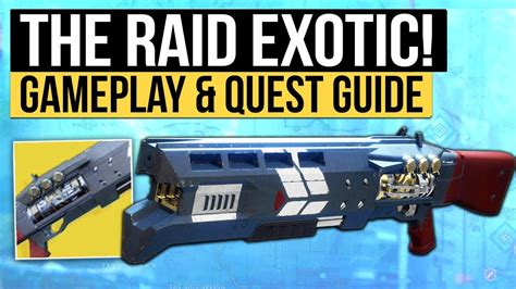 Destiny 2 THE RAID EXOTIC How To Get Legend Of Acrius Exotic Shotgun