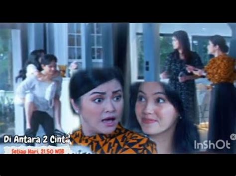 Trailer Full Diantara Dua Cinta Malam Ini Mei Kabar Bahagiaaa