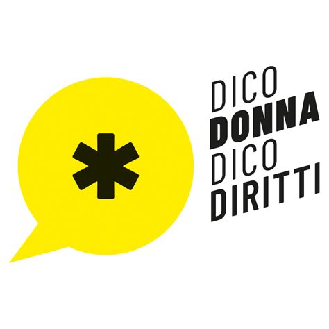 Dico Donna Dico Diritti Parte Il Gruppo Di Auto Mutuo Aiuto Per Le