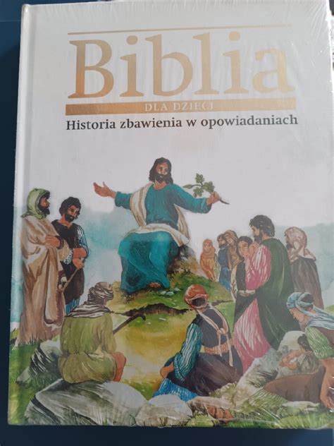 Historia Zbawienia W Opowiadaniach Biblia Chociule Kup Teraz Na