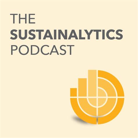 The Sustainalytics Podcast By Sustainalytics Podcast On Apple Podcasts