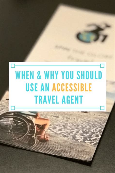 When And Why You Should Use An Accessible Travel Agent Travel News New