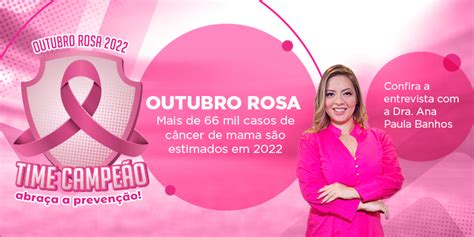 Outubro Rosa Mais de 66 mil casos de câncer de mama são estimados no