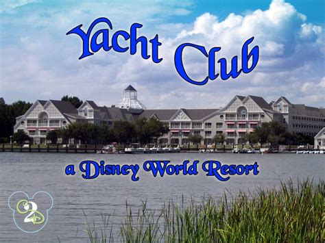 Disney World Resort: Yacht Club